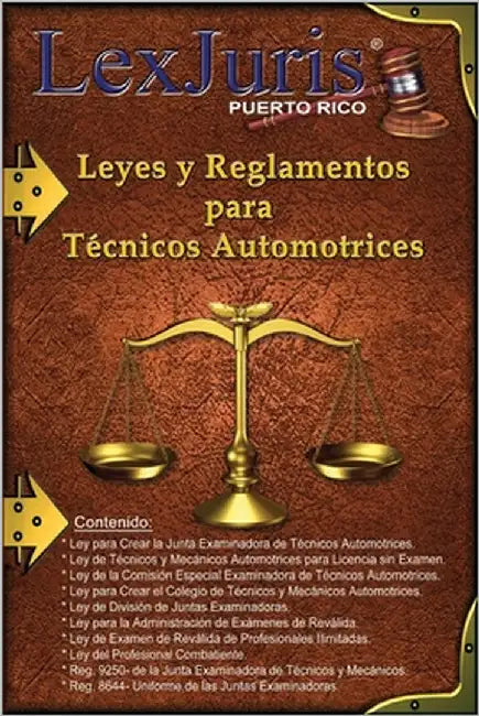 Leyes y Reglamentos para Técnicos Automotrices. by Diaz-Rivera, Juan M.