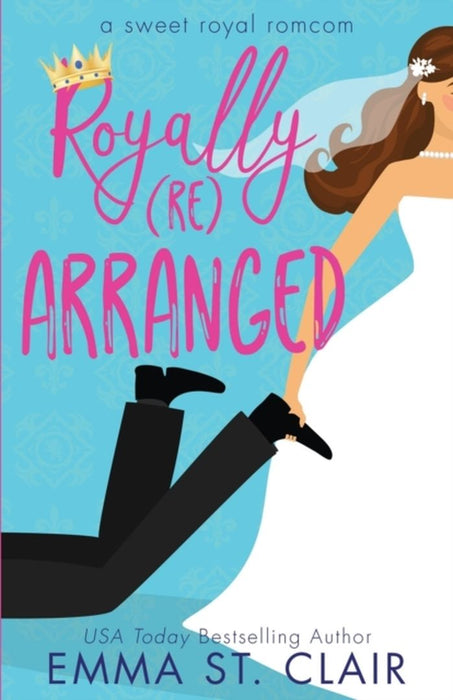 Royally Rearranged by 