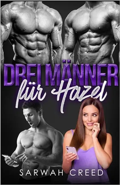 Drei Männer für Hazel by Weisert, Birga