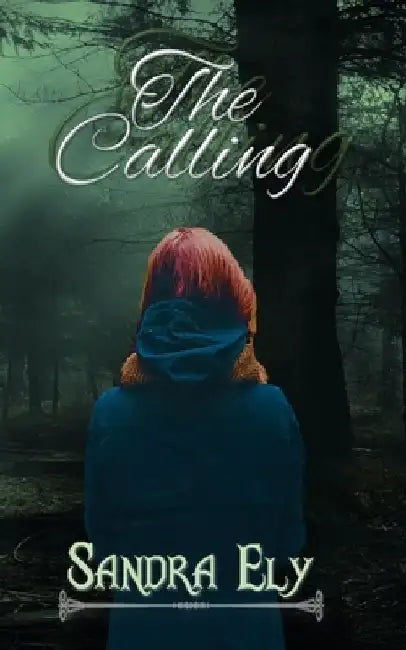 The Calling by Sandra Ely