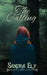 The Calling by Sandra Ely