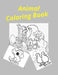 Animal Coloring Book: This book is perfect skill for kids by Fatema Zohura