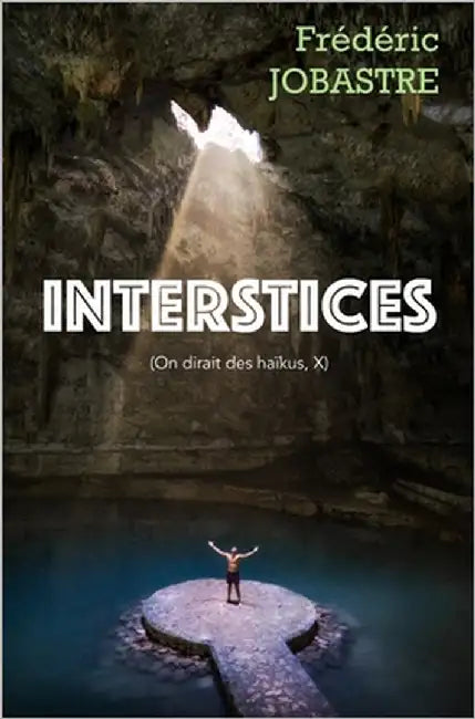 Interstices by Jobastre, Frédéric