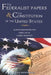 The Federalist Papers and The Constitution of the United States: Happy Independence Day! Constitutional Convention & The 1780's (New Edition - Part 1) by Tittle Lyssa