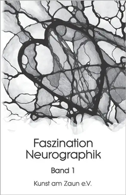 Faszination Neurographik: Sonderedition black & white by E. V., Kunst Am Zaun