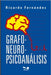 La Grafología como Técnica Proyectiva Gráfica: el análisis de la persona concreta by Fernández, Ricardo A.