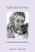 All I See Is You: Poetry & Proses for a Mothers Heart by Urlichs, Jessica