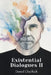 Existential Dialogues II by Tom Vincenzo Atkins