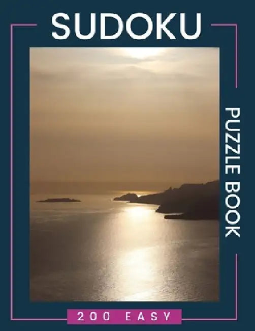When You Focus On The Good, The Good Increases: 200 Easy SUDOKU Puzzles With Answers Large Print Edition With One Puzzle Per Page Brain Games & Logic by Katherine Finder