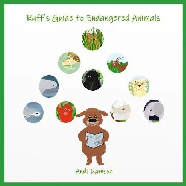 Ruff's Guide to Endangered Animals by Shaun Aquilina