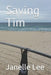 Saving Tim by Janelle Lee