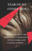 Fear of My Other Side by Bhat, Vaidehi