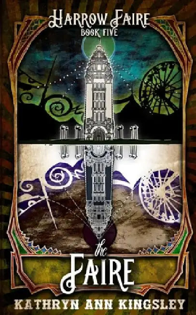 The Faire by Kathryn Ann Kingsley