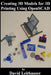 Creating 3D Models for 3D Printing Using OpenSCAD by David Leithauser