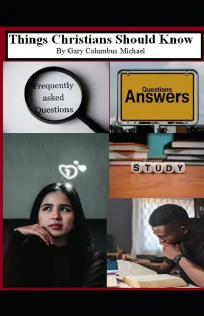 Things Christians Should Know by Gary Columbus Michael