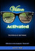 Vision Activated: The Power of the Vision by Leo Christopher Hall