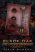 Black Oak: The Loveless Chronicles: Chapter 1 by Titus Murphy
