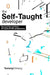 The Self-Taught Developer: Tips and Tricks for Anyone to Learn Programming by Tommy Chheng