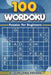 100 Wordoku Puzzles for Beginners: A Word Sudoku Puzzle Book - Letter Based Brain Teaser Puzzle Book for Puzzle lovers by Elmsleigh Designs