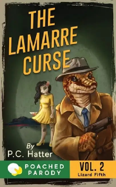 The Lamarre Curse: Poached Parody by Stacy Bender