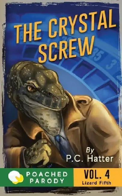 The Crystal Screw: Poached Parody by Stacy Bender