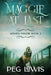 Maggie At Last by Peg Lewis