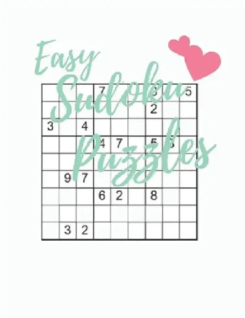 Easy Sudoku Puzzles: 200 Easy Sudoku Puzzles And Solutions by Kitdanai Viriyachaipong