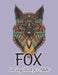 Fox Coloring Book for Adults: Fox Designs for Stress Relief and Relaxation by New Creative Publishing