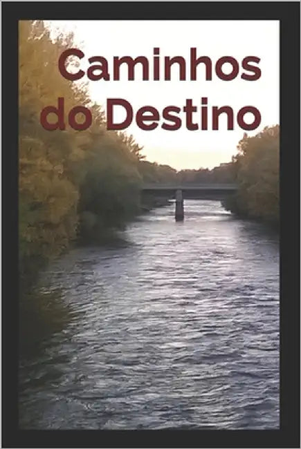 Caminhos do Destino by Andrade, Maitê