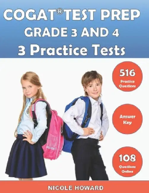 Cogat(r) Test Prep Grade 3 and 4: 2 Manuscripts, CogAT(R) Practice Book Grade 3, CogAT(R) Test Prep Grade 4, Level 9 and 10, Form 7, 516 Practice Ques by Albert Floyd