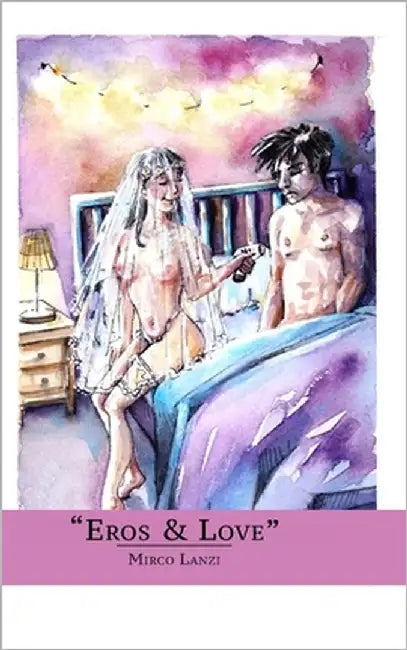 "Eros & Love" - Edición Italiana by Marcon, Massimo