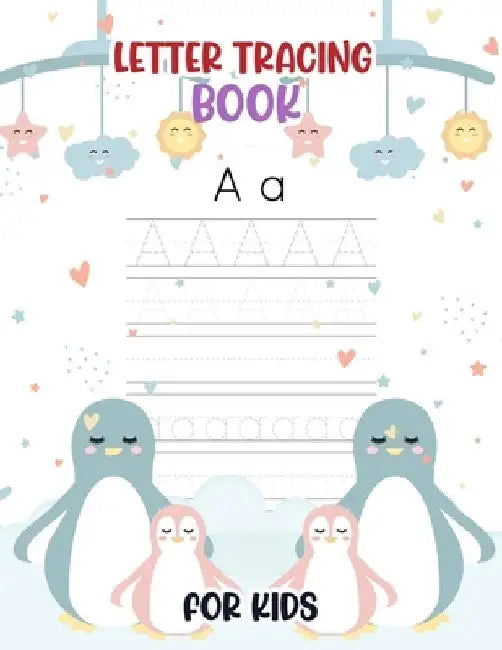 Letter Tracing book for kids: Alphabet Handwriting Practice workbook for kids by Safia Publisher
