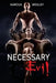 Necessary Evil by Narcus Wesley