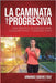 La Caminata Progresiva by Sánchez Díaz Medina, Armando