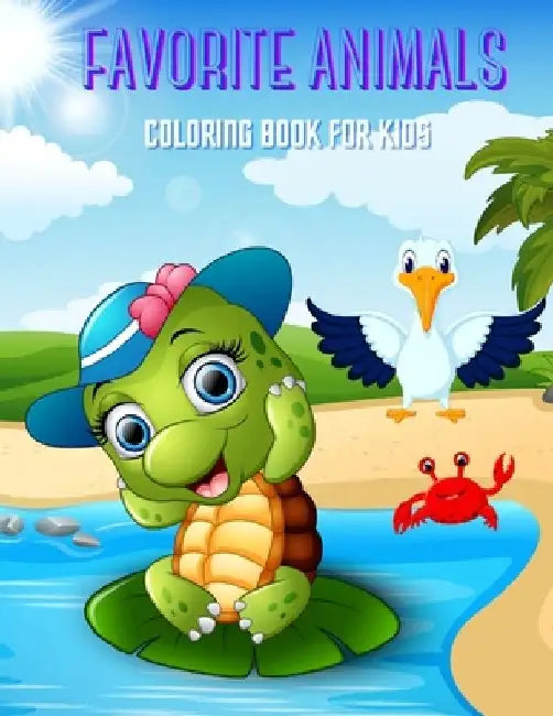 FAVORITE ANIMALS - Coloring Book For Kids by Betsy Ash