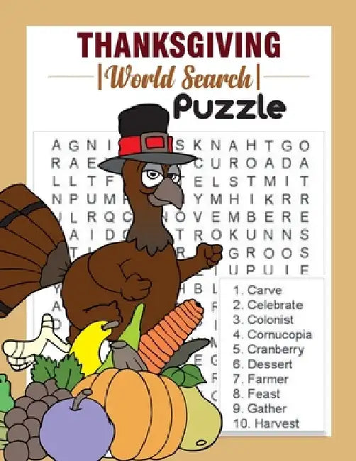 Thanksgiving Word Search Puzzle: 500 Word List Puzzles To Celebrate Thanksgiving and Fall Season I Holiday Fun and Gift for Puzzle Lovers. by Simlet House