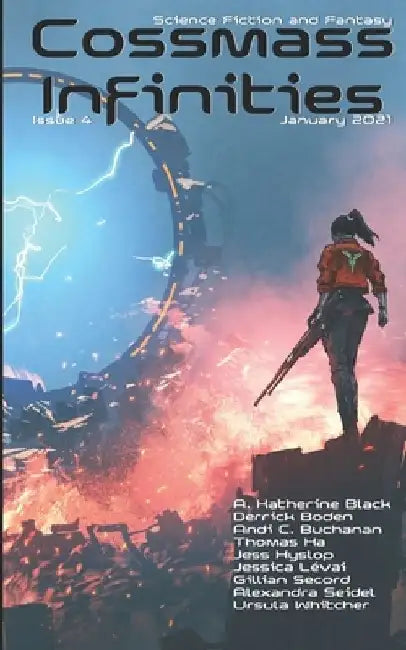 Cossmass Infinities Issue 4: January 2021 by A. Katherine Black