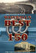 Baseball's Best @ 150: 150th Anniversary (1871-2020) by J. D. Peterman