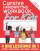 Cursive Handwriting Workbook For Kids - Beginners: A Cursive Letter Tracing Practice Book with Coloring by Watson Education