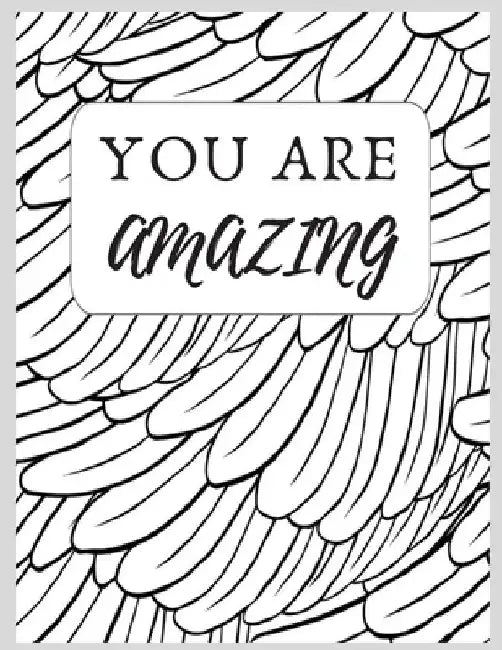 you are amazing: coloring book for adult with motivational words by David Clrb