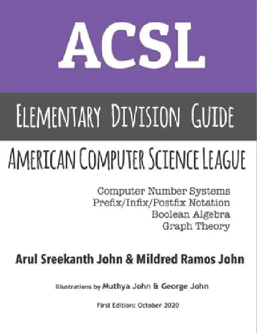 ACSL Elementary Division Guide: Study Guide for Elementary Division by Mildred Ramos John