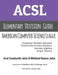 ACSL Elementary Division Guide: Study Guide for Elementary Division by Mildred Ramos John