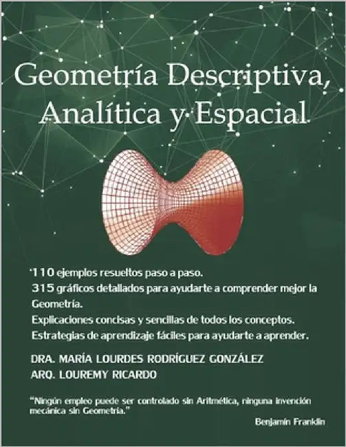 Geometría Descriptiva, Analítica y Espacial: Descubra la atractiva y fascinante cercanía que existe entre la Geometría descriptiva, analítica y espaci by Ricardo, Louremy