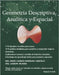 Geometría Descriptiva, Analítica y Espacial: Descubra la atractiva y fascinante cercanía que existe entre la Geometría descriptiva, analítica y espaci by Ricardo, Louremy