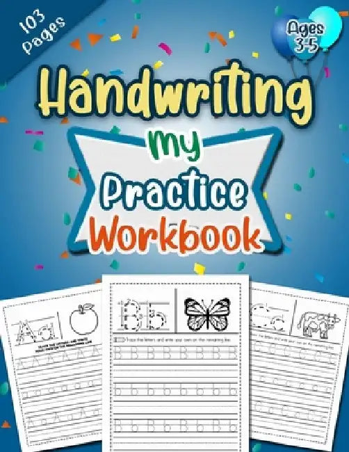 Learn to Write Letter Tracing Book: Preschool Handwriting Practice Alphabet Letter Tracing Workbook for Pre K, Kindergarten and Kids Ages 3-5 by Dibble Dabble Press