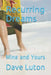 Recurring Dreams: Mine and Yours by Dave Luton