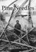 Pine Needles by Marie Louise Elliott