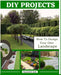 DIY Projects: How To Design Your Own Landscape by Raymond A. Zank