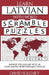 Learn Latvian with Word Scramble Puzzles Volume 1: Learn Latvian Language Vocabulary with 110 Challenging Bilingual Word Scramble Puzzles by David Solenky