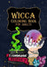 Wicca Coloring Book for Adults: A Relaxing Witch Coloring Pages with Affirmations to help you get through your day by The-Apollo-Book